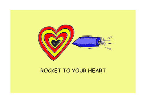 ROCKET TO YOUR HEART card